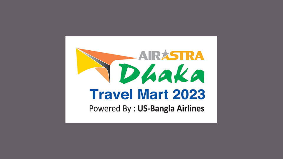 Dhaka Travel Mart 2023 to begin on Thursday